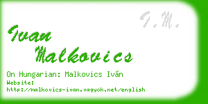 ivan malkovics business card